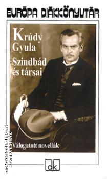 Krdy Gyula - Szindbd s trsai