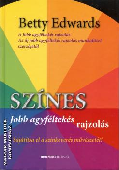 Betty Edwards - Sznes jobb agyflteks rajzols