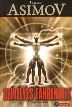 Asimov, Isaac - Sz�v�lyes Fahrenheit