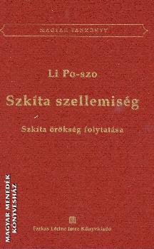 Li Po - Szo - Szkíta szellemiség