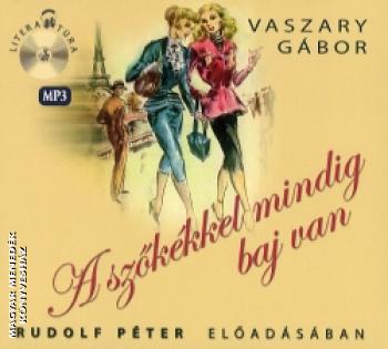 Vaszary Gábor - A szőkékkel mindig baj van CD MP3