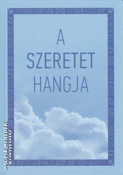 Szondi Mikls - A szeretet hangja