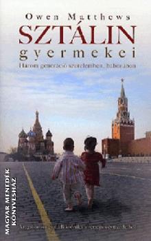 Owen Matthews - Szt�lin gyermekei