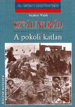 Stephen Walsh - Sztlingrd 1942-1943