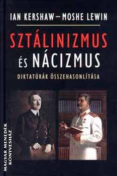 Ian Kershaw Moshe Lewin - Szt�linizmus �s n�cizmus