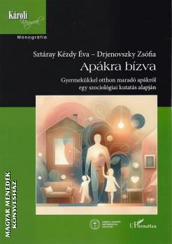 Szt�ray K�zdy �va - Drjenovszky Zs�fia - Ap�kra b�zva