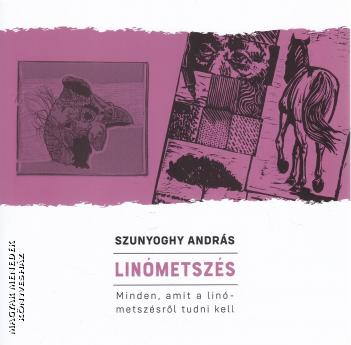 Szunyoghy Andr�s - Lin�metsz�s