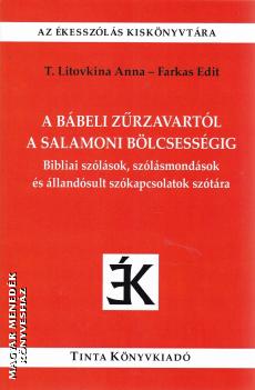 T. Litovkina Anna - Farkas Edit - A bábeli zűrzavartól a salamoni bölcsességig