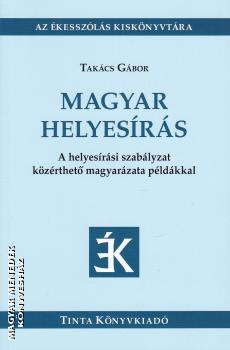 Takcs Gbor - Magyar helyesrs