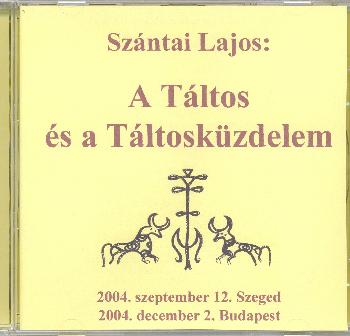 Sz�ntai Lajos - A T�ltos �s a T�ltosk�zdelem