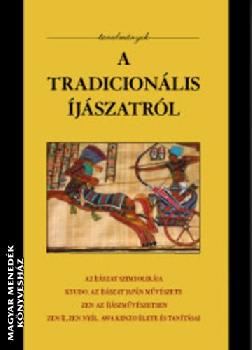 - A tradicionális íjászatról - tanulmányok