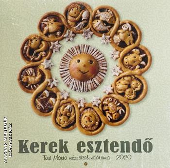Tari Márta - Kerek esztendő - Tari Márta mézeskalendáriuma 2020