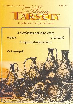 AranyTarsoly - Arany Tarsoly Foglalkoztat� 2008. Ny�r