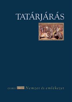 Nemzet és emlékezet sorozat - Tatárjárás