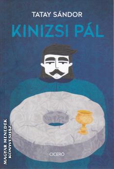 Tatay Sándor - Kinizsi Pál