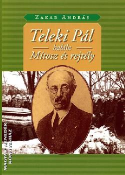 Zakar Andr�s - Teleki P�l hal�la