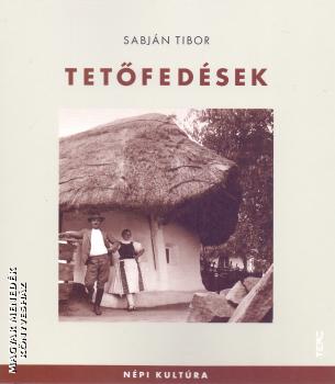 Sabján Tibor - Tetőfedések