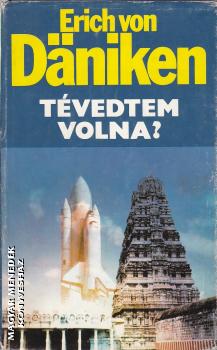 Erich von Daniken - Tvedtem volna? ANTIKVR