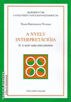 Thass-Thienemann Tivadar - A nyelv interpretációja