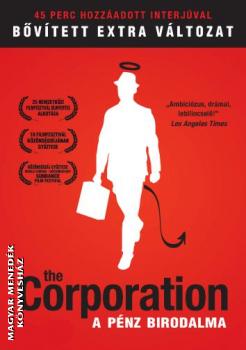 - The Corporation - A pénz birodalma DVD