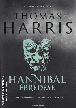 Thomas Harris - Hannibal ébredése