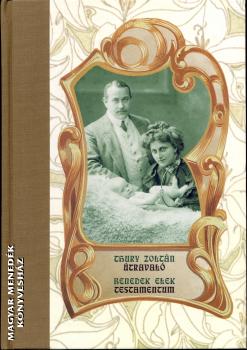 Thury Zoltán Benedek Elek - Thury Zoltán - Útravaló Benedek Elek - Testamentum
