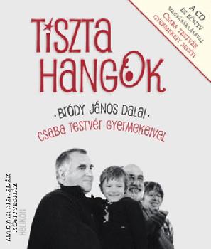 Brdy Jnos, Zubornyk Zoltn - Tiszta hangok + CD