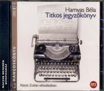 Hamvas Béla - Titkos jegyzőkönyv - HANGOSKÖNYV