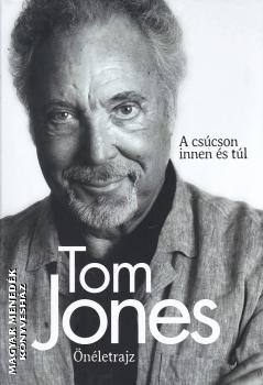 Tom Jones - Tom Jones önéletrajza