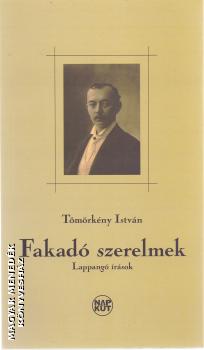 Tömörkény István - Fakadó szerelmek