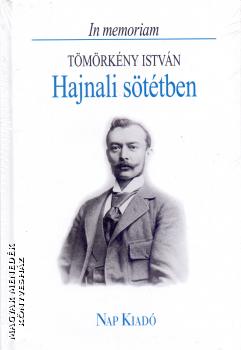 Tömörkény István - Hajnali sötétben