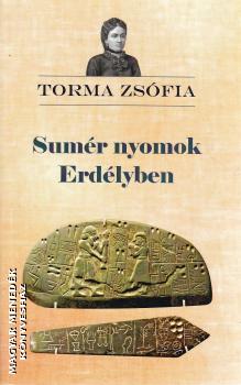 Torma Zsófia - Sumér nyomok Erdélyben