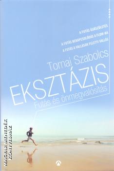 Tornai Szabolcs - Eksztzis