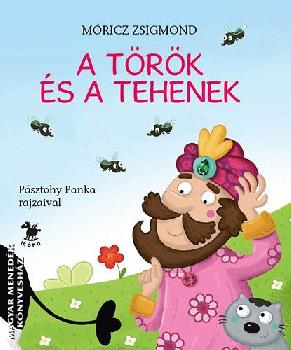 Mricz Zsigmond - A trk s a tehenek