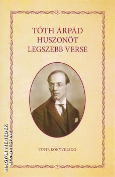 T�th �rp�d - T�th �rp�d huszon�t legszebb verse