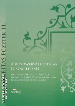 Szerk.: Tóth Eszter Zsófia - A rendszerváltoztatás tükörreflexei