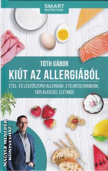 Tóth Gábor - Kiút az allergiából