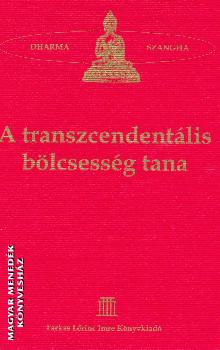  - A transzcendent�lis b�lcsess�g tana
