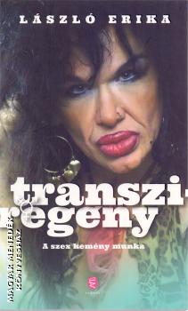 László Erika - Transziregény