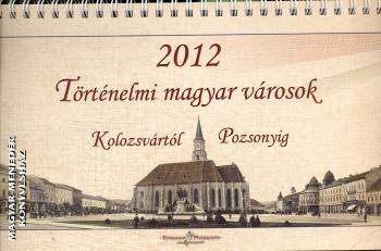Naptár - Trianon Múzeum ASZTALI naptár 2012