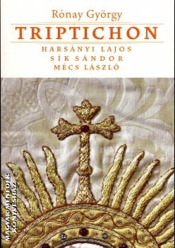 Rónay György - Triptichon