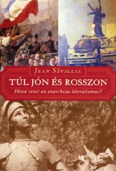 Jean S�villia - T�l j�n �s rosszon