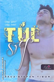 Rácz Stefán Tibor - Túl szép