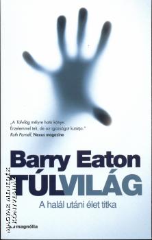 Barry Eaton - Túlvilág