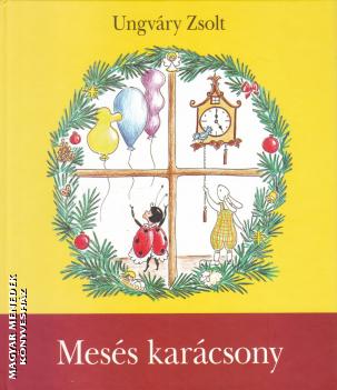 Ungvry Zsolt - Mess karcsony