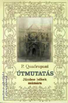 P. Quadrupani - �tmutat�s