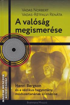 Vadas Norbert - Vadas-Rétfalvi Renáta - A valóság megismerése