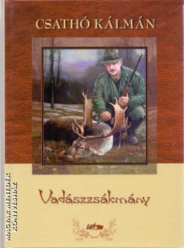 Csathó Kálmán - Vadászzsákmány