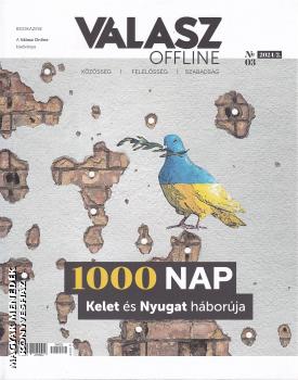  - 1000 nap - Kelet �s Nyugat h�bor�ja