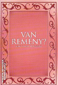 Kipke Tamás - Van remény?